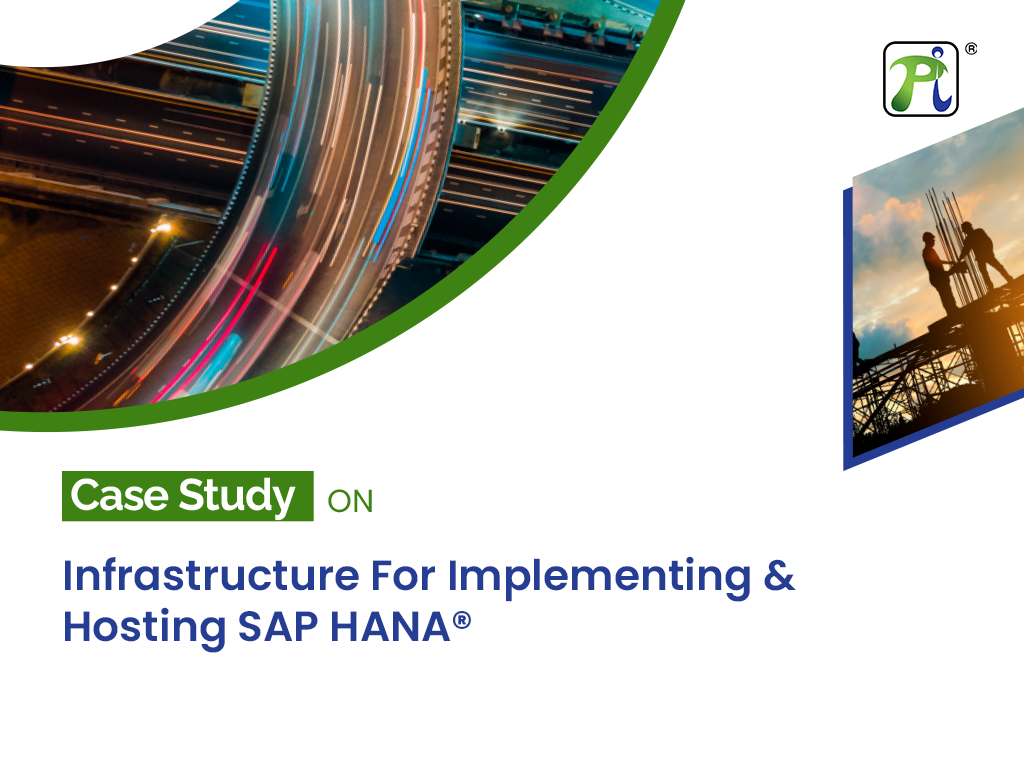 Infrastructure For Implementing & Hosting SAP HANA